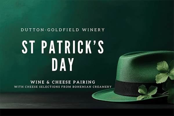 St. Patrick’s Day Wine & Cheese Pairing